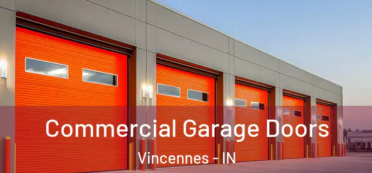  Commercial Garage Doors Vincennes - IN