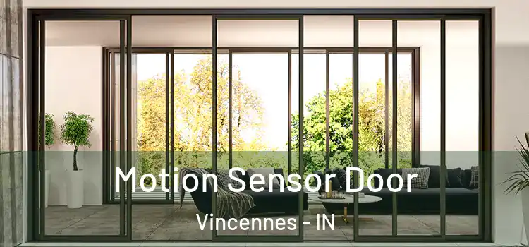  Motion Sensor Door Vincennes - IN