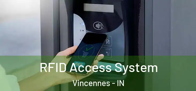  RFID Access System Vincennes - IN