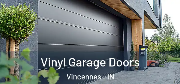  Vinyl Garage Doors Vincennes - IN